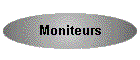 Moniteurs